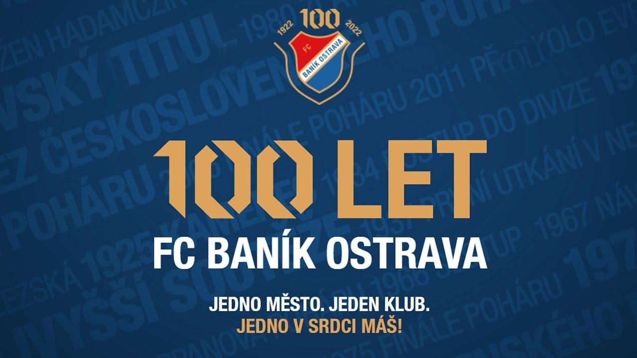 Oslavy 100 let FC Baník Ostrava